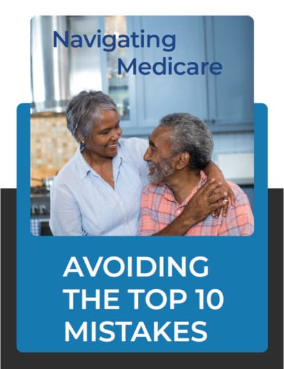 cover of an ebook titled navigating medicare avoiding the top ten 10 mistakes